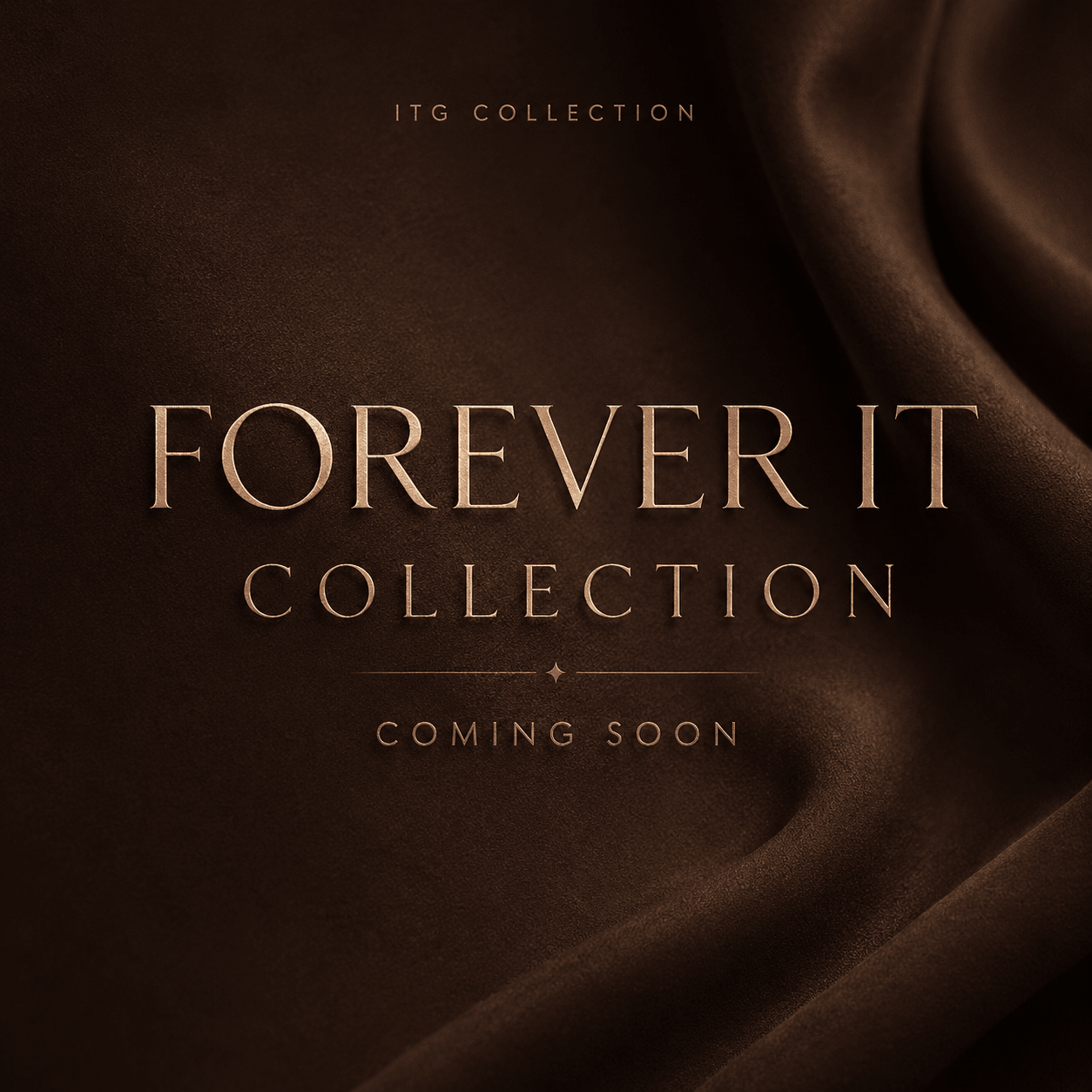 FOREVER IT Collection